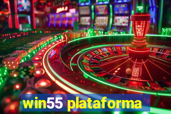 win55 plataforma